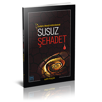 SUSUZ ŞEHADET - 1